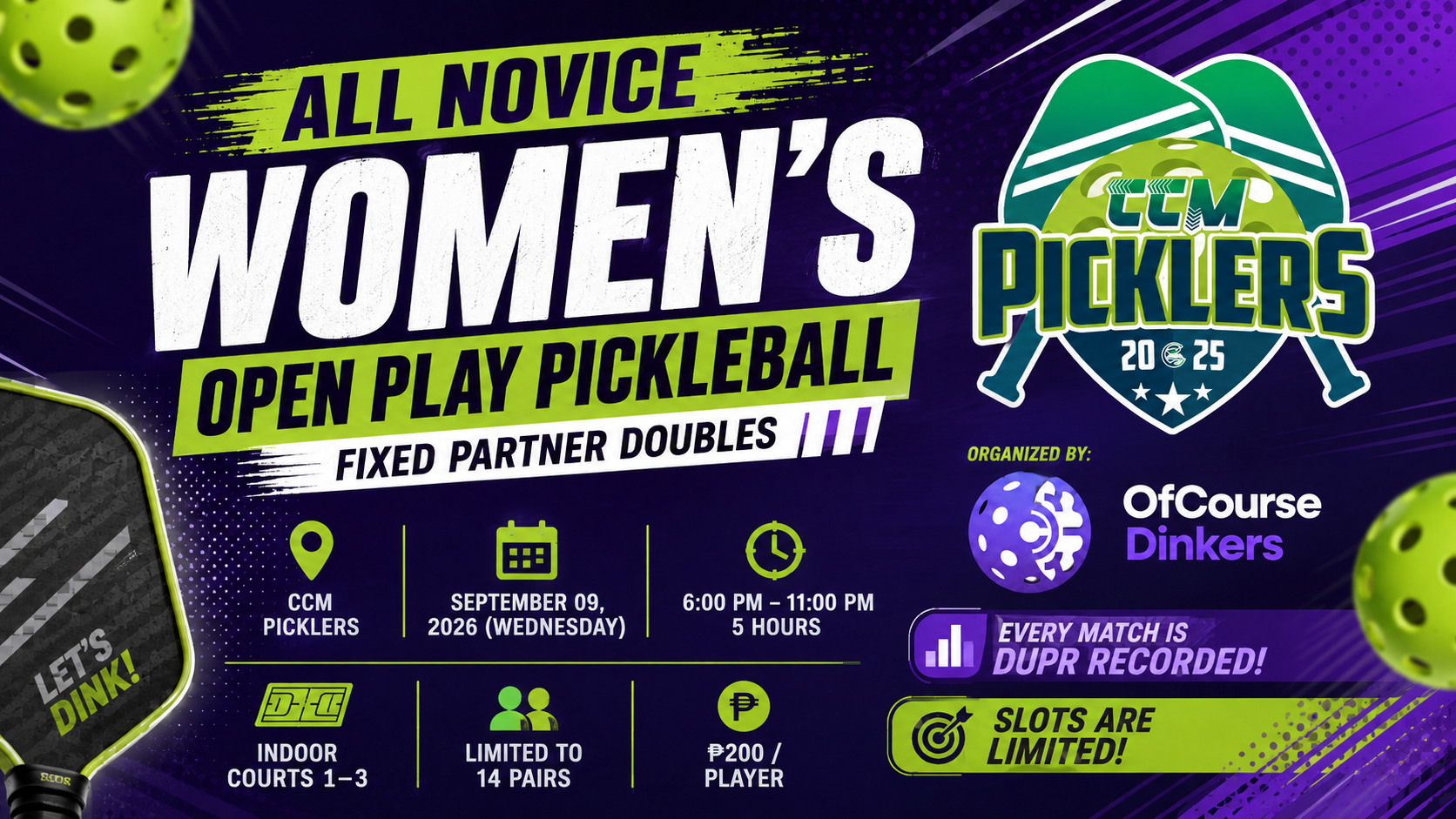 (DUPR Match) - All Novice Women's OP - CCM Picklers 6PM-11PM
