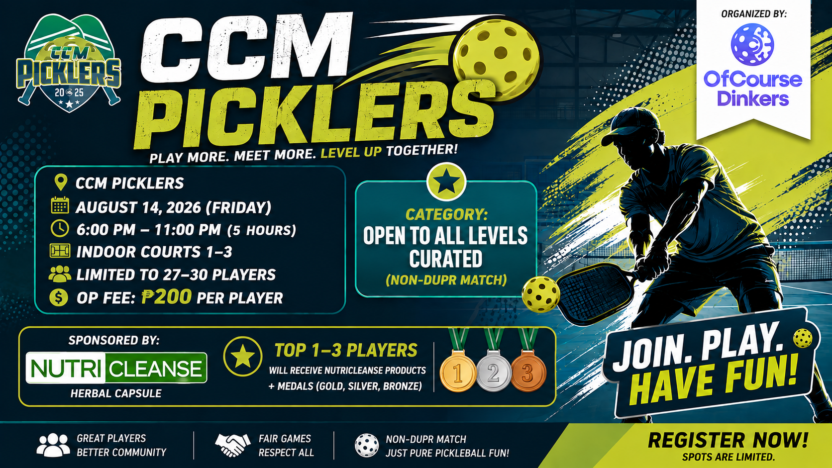 (All Levels - Curated) CCM Picklers - Open Play at 6PM - 11 PM (August 14, 2026 - Friday)